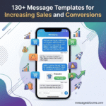 130+ Message Templates for Increasing Sales and Conversions